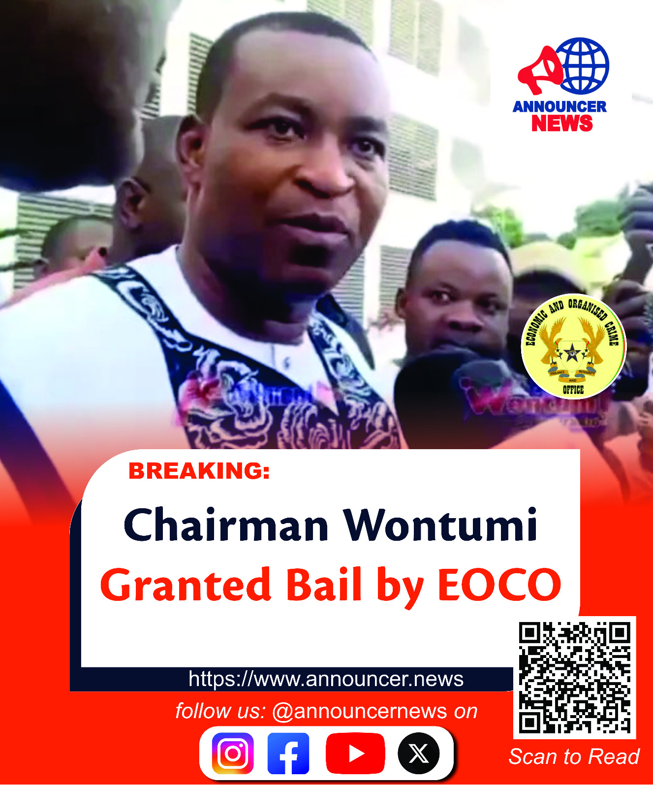 Wontumi Granted Bail by EOCO